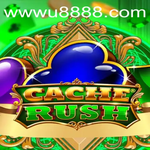 Exploring CacheRush: The Thrilling World of U888
